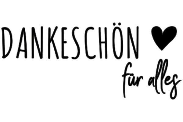 A Heartfelt Greeting: 'Dankeschön für alle' in German