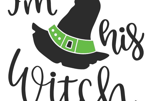 I'm 2 his Witch
