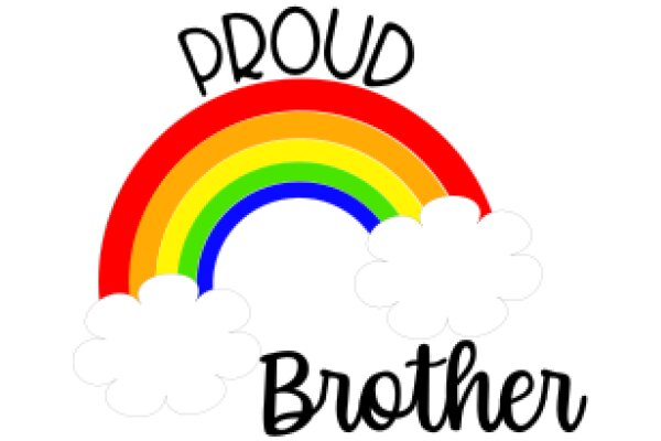 Celebrating Pride with a Rainbow Cloud and the Word 'Brother' in Black Text