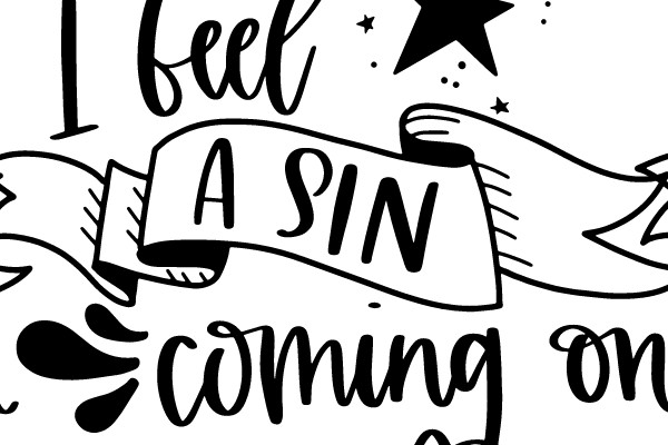 I Feel a Sin Coming on