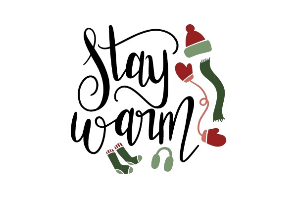 Stay Warm