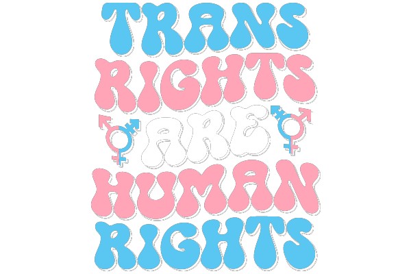 Trans Rights Are Human Rights