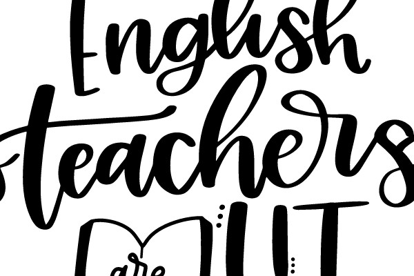 English Teachers Are Lit