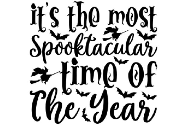 Halloween Greeting: Celebrate the Spooktacular Time of the Year with It's the Most Spooktacular Time of the Year