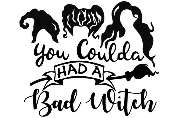 You Coulda Had a Bad Witch