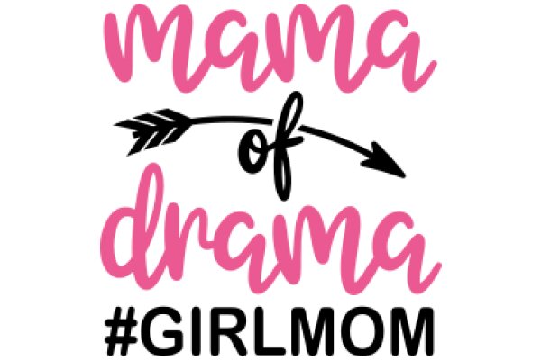 Mom of Drama: A Mother's Guide to Navigating the World of Theater