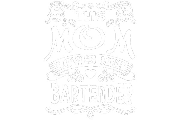 This Mom Loves Her Bartender