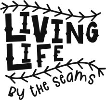 Living Life by the Seams: A Graphic Design