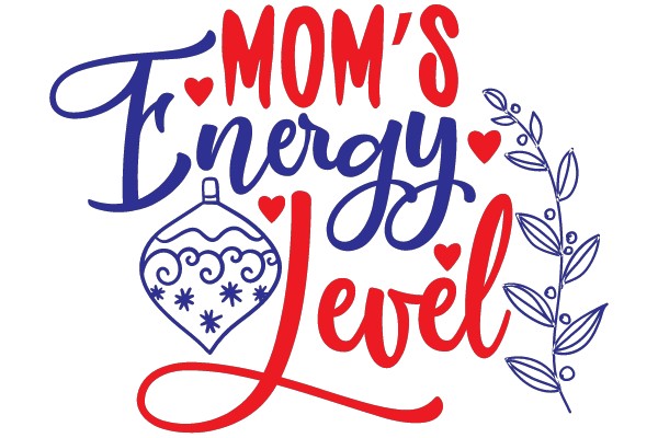 Mom's Energy Level
