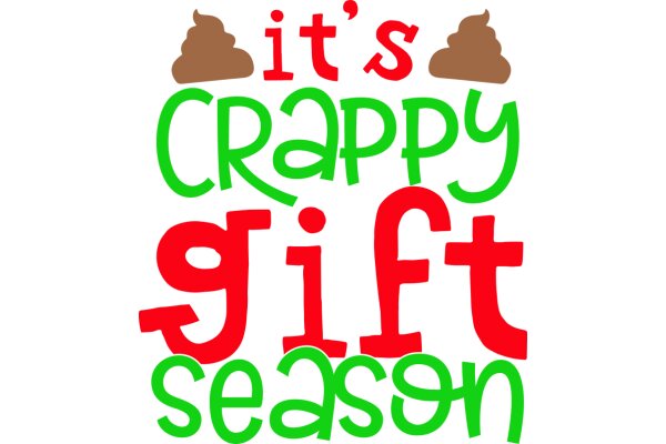 Celebrate the Festive Season with a Gift of Crap!