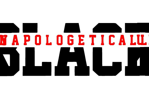 Unapologetically Black