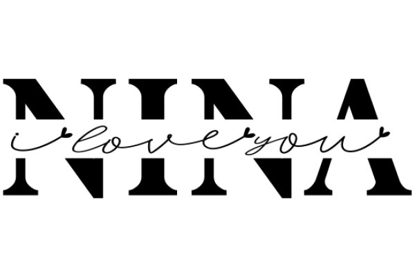 Nina Loves You: A Heartfelt Message