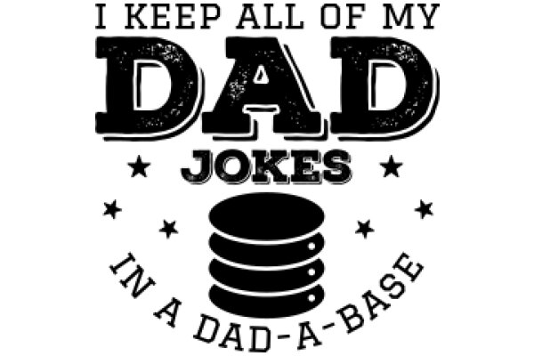 Dad's Joke Collection: A Stack of Hilarious Puns and One-Liners for Father's Day