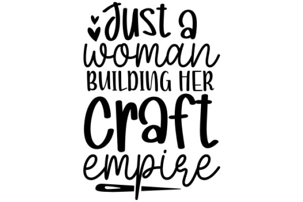 Empowerment Quote: A Woman's Journey to Crafting Her Empire