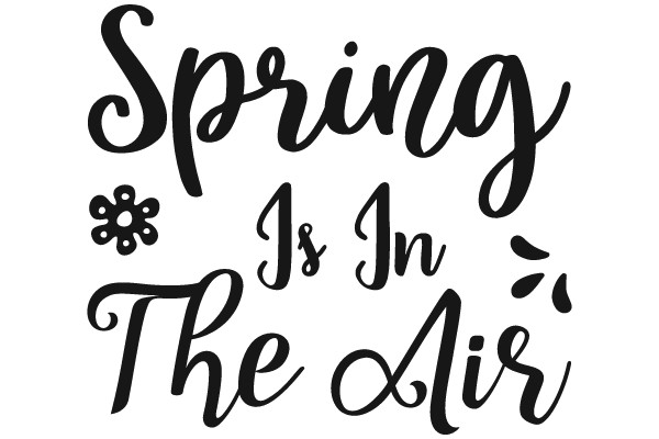 Spring Is In The Air