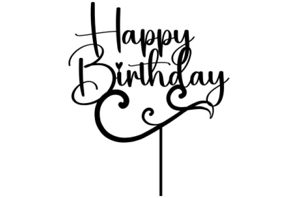 Wishing You a Happy Birthday!