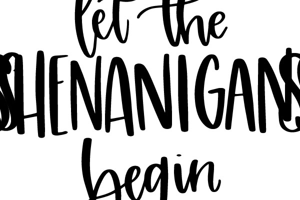 Let the Shenanigans Begin