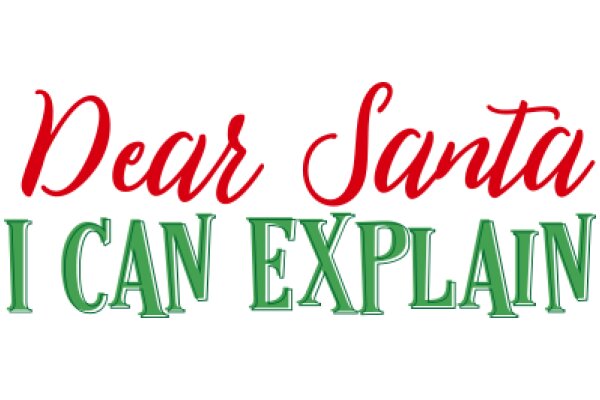 Holiday Greeting: A Festive Message from Santa Claus Explaining the Magic of Christmas