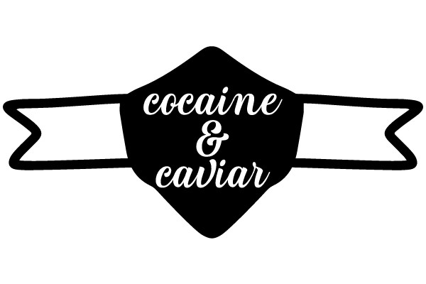 cocaine & caviar