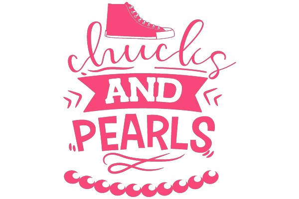 Chucks and Pearls