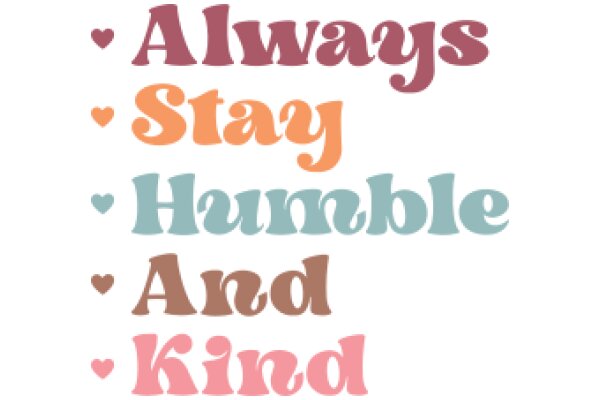 Inspirational Quotes: Always Stay Humble and Kind