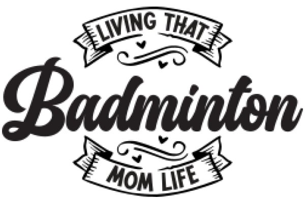A Pair of Ribbons Celebrating Badminton and Mom Life