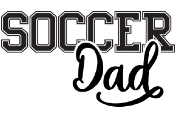 Soccer Dad: A Graphic Design