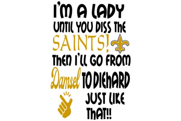 A Lady's Witty Quote: A Humorous Take on Saints Fans and Their Passion for Dancing!