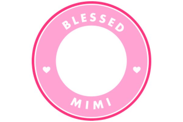 A Pink Circle with the Word 'Blessed' and the Name 'Mimi' Inside, Surrounded by Two Hearts