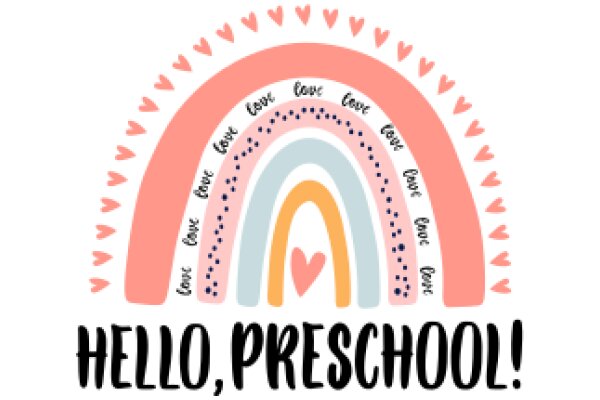 A Colorful, Heartfelt Welcome to Preschool!