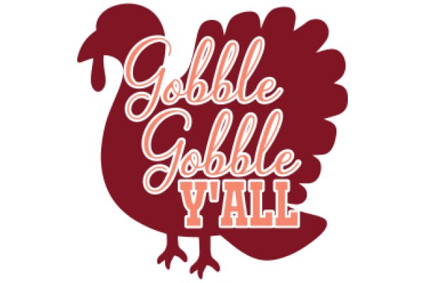Celebrating the Festive Spirit: A Graphic Design of a Turkey with the Words 'Gobble Gobble Y'all'