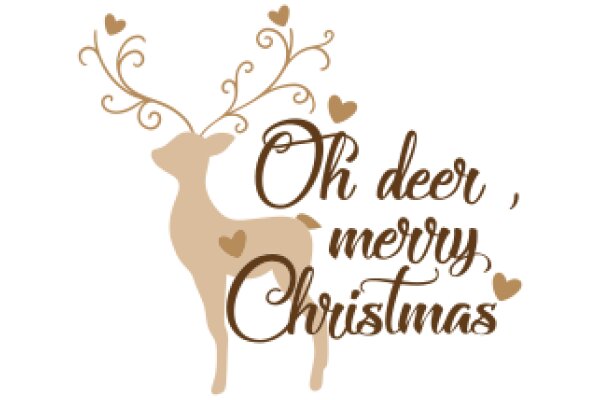 Season's Greetings: A Deer-ly Delightful Christmas Wish