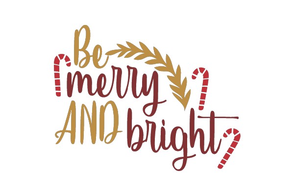 Be Merry and Bright
