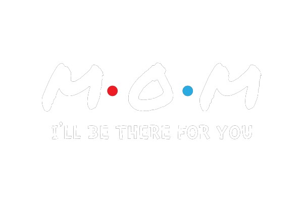 Mom - I'll Be There For You