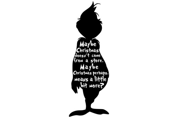 A Silhouette of a Character with a Quote about Christmas and the Holiday Spirit