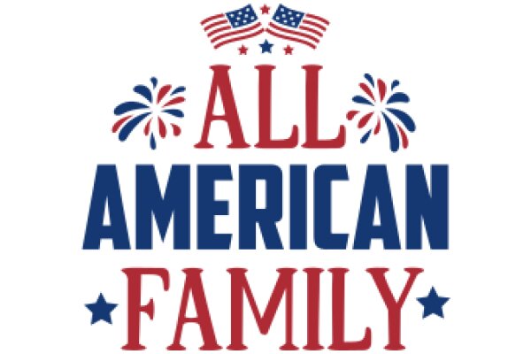 Celebrating American Pride: All-American Family