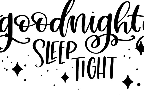 Goodnight Sleep Tight