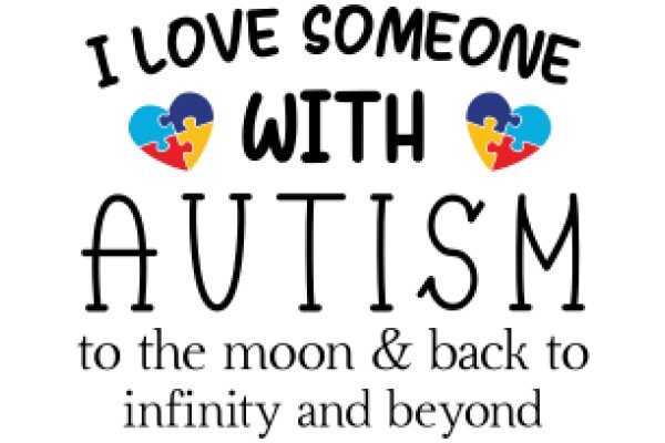 A Heartfelt Message of Love and Support for the Autism Community