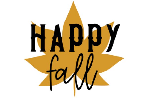 Happy Fall: A Seasonal Greeting