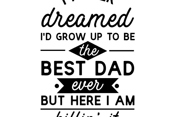 The Best Dad Ever