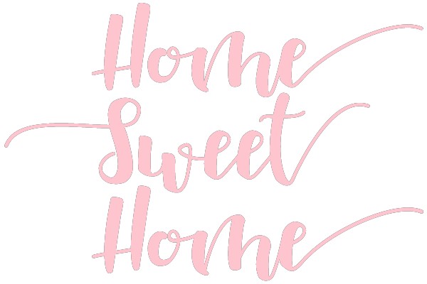 Home Sweet Home