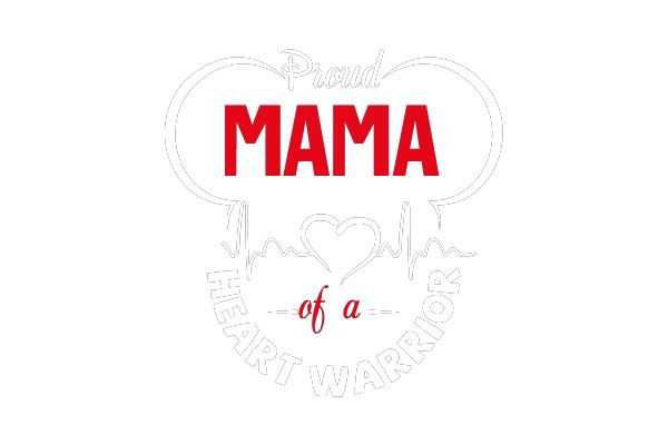 Proud Mama of a Heart Warrior