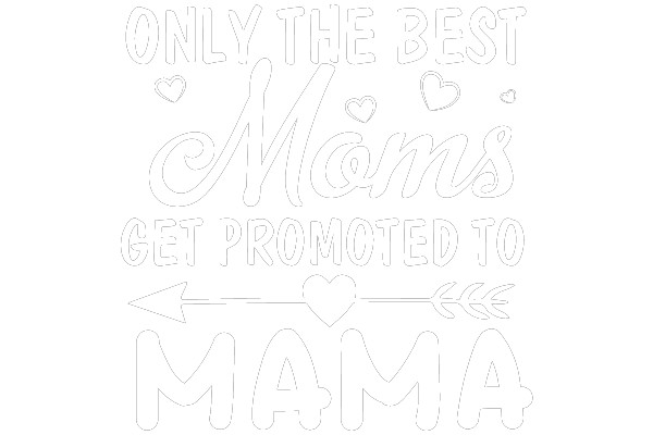 Best Moms Promoted to Mama