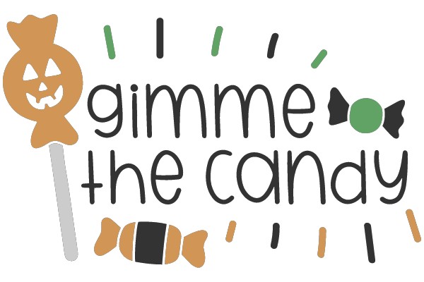 Gimme the Candy