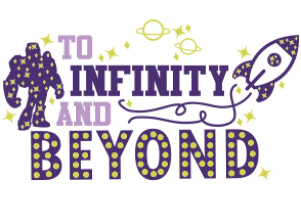 To Infinity and Beyond: A Journey of Self-Discovery and Personal Growth