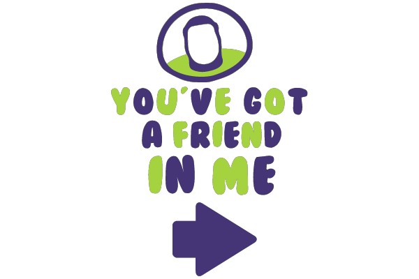 You've Got a Friend in Me