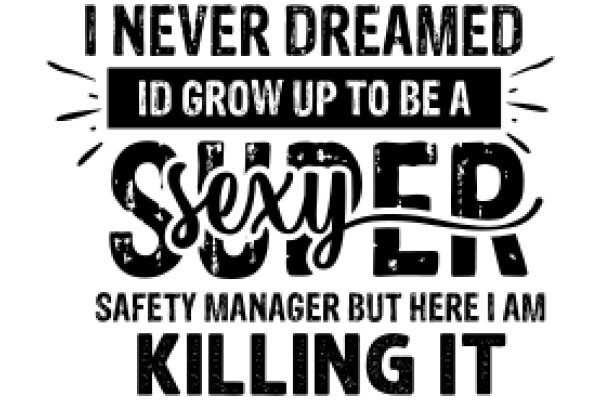 A Humorous Take on the Importance of Safety in the Workplace