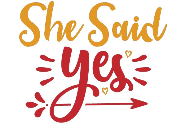 She Said Yes