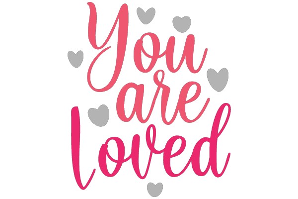 You are loved