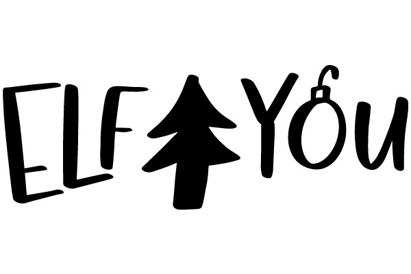 A Festive Greeting: A Christmas Tree and the Words 'Elf You' in a Stylized Font